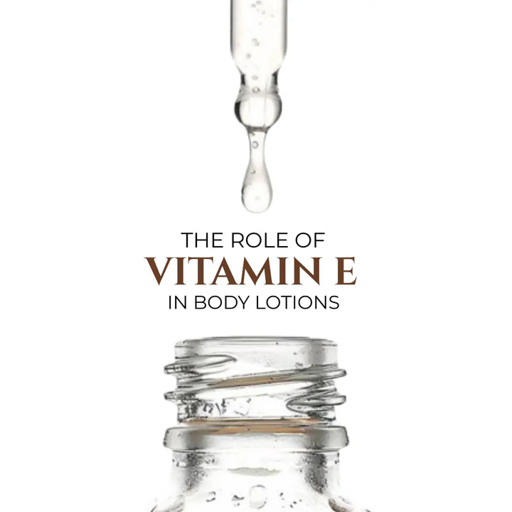 The Role of Vitamin E in Body Lotions 
